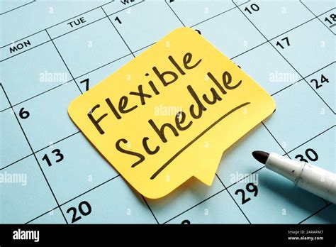 Flexible Schedule Handwritten Memo On The Calendar Stock Photo Alamy