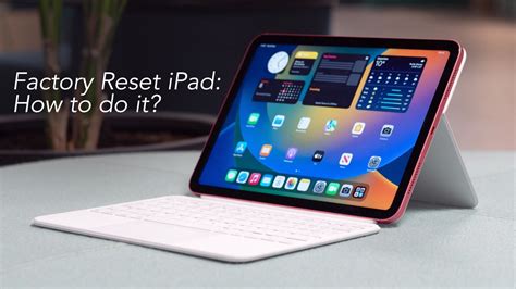 Ipad Factory Reset Your Complete Guide To Resetting Your Ipad Rapid