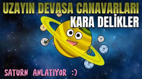 Sat Rn Gezegeni Anlat M Yla Kara Delikler Ve Foto Raflar Youtube