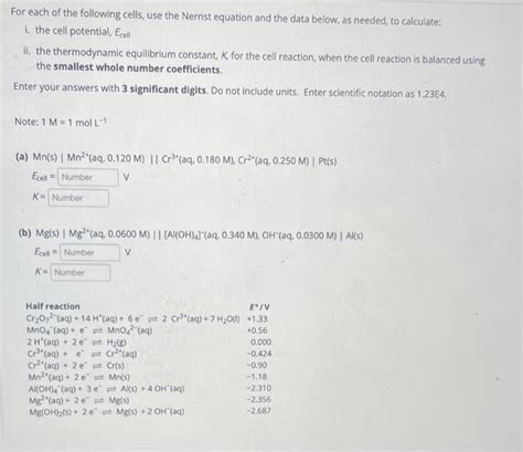 Solved For Each Of The Following Cells Use The Nernst