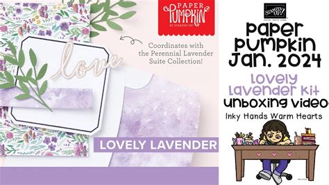 Paper Pumpkin Unboxing Assembly January Lovely Lavender Kit