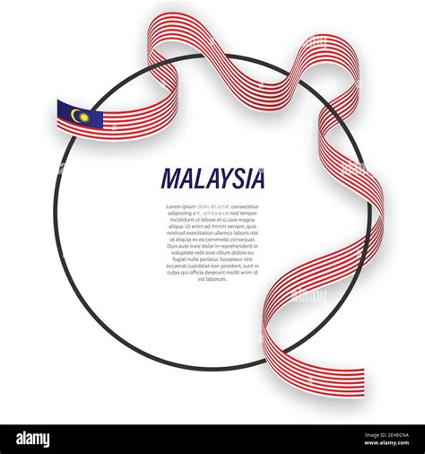 Waving Ribbon Flag Of Malaysia On Circle Frame Template For Independence Day Poster Design