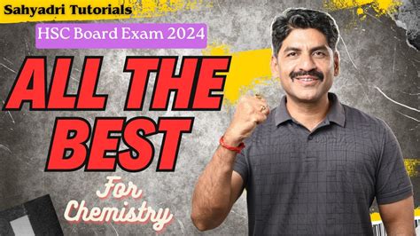 All The Best Chemistry Hsc Board Exam Sahyadri Tutorials