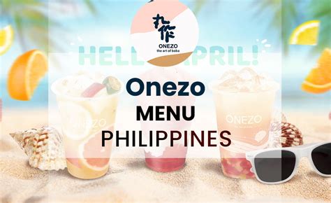 Onezo Menu Prices In Philippines 2023