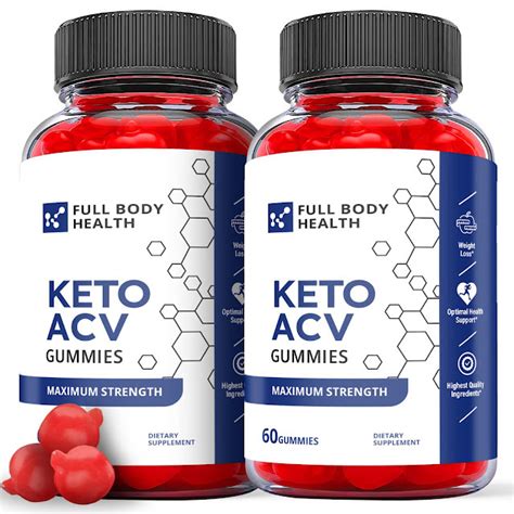 Full Body Keto Acv Gummies Reviews Fraudulent Exposed Is It Really Work