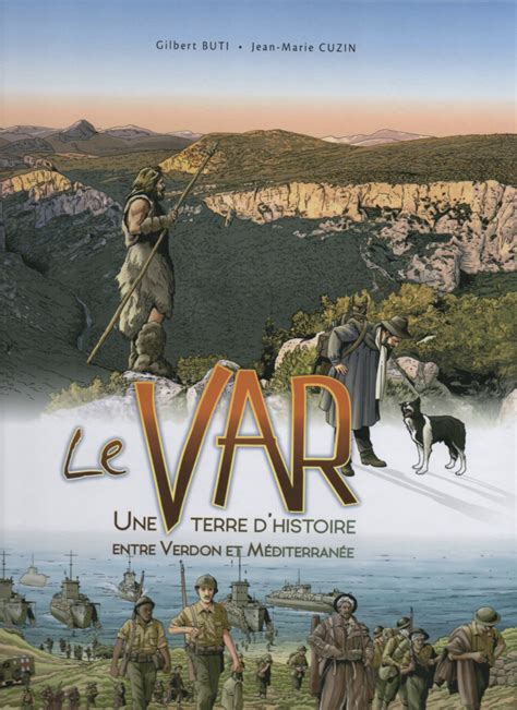 Le Var Une Terre D Histoire Bdbase