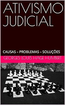 Ativismo Judicial Causas Problemas Solu Es Ebook Hage Humbert