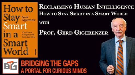 Reclaiming Human Intelligence And How To Stay Smart In A Smart World