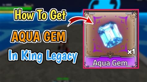 How To Get Aqua Gem In King Legacy Update 7 2024 King Legacy Aqua