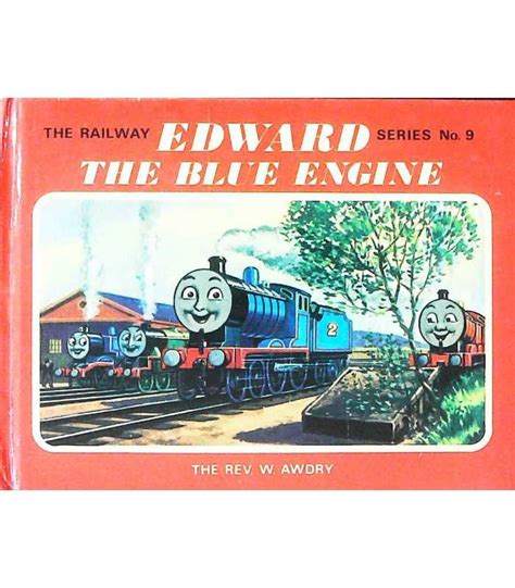 Edward The Blue Engine The Railway Series Rev W Awdry