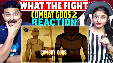 Jhanzou Combat Gods Reaction Youtube