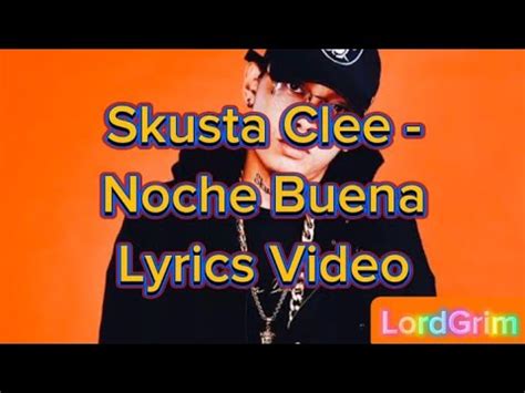 Skusta Clee Noche Buena Lyrics Video YouTube