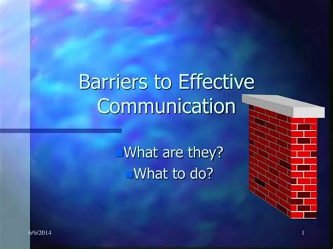 Ppt Barriers To Effective Communication Powerpoint Presentation Free Download Id 1255076