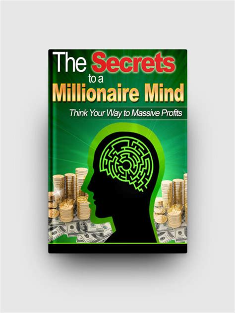 Secrets To A Millionaire Mind The Life Hack Library