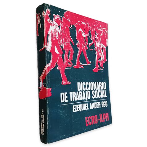 Diccionario De Trabajo Social Ezequiel Ander Egg