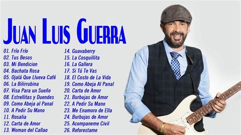 JUAN LUIS GUERRA ÉXITOS ROMANTICOS LO MEJOR DE LO MEJOR JUAN LUIS