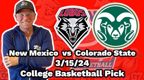 New Mexico Vs Colorado State 3 15 24 Free College Basketball Picks And