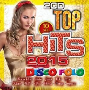 P Yta Kompaktowa R Ni Wykonawcy Top Hits Disco Polo Vol Cd