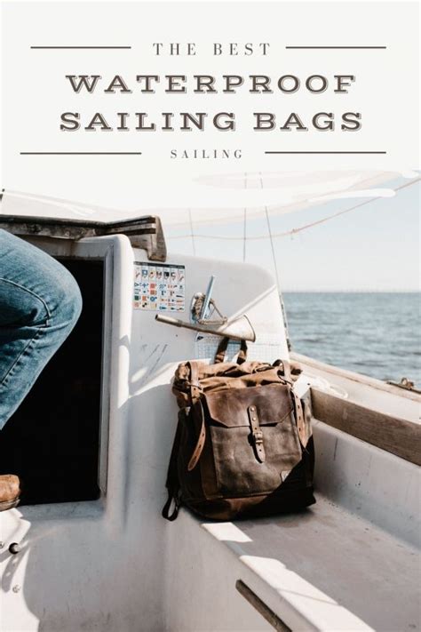 The 13 Best Sailing Bags 2024: Waterproof And Rugged Bags For Sailboats ...