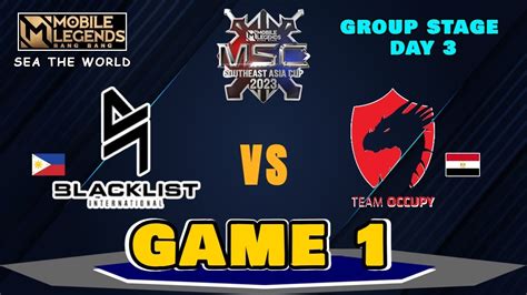 Blacklist International Vs Team Occupy Game Msc Group