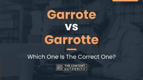 Garrote vs Garrotte: Which One Is The Correct One?