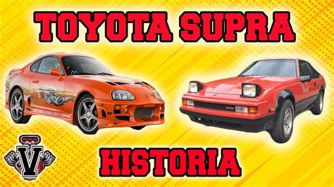 HISTORIA DEL TOYOTA SUPRA YouTube