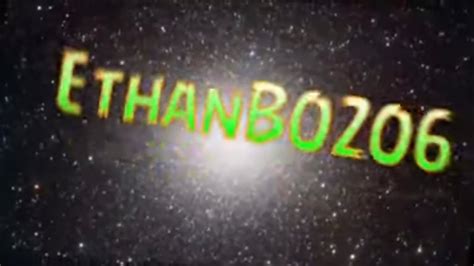 Ethanb0206 Intro 2014 Youtube