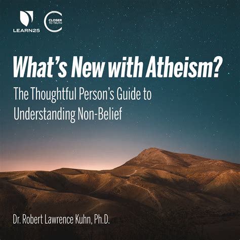 What’s New with Atheism? The Thoughtful Person’s Guide | LEARN25