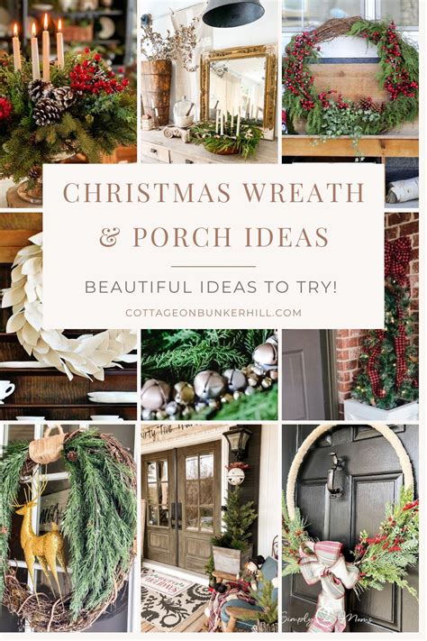 The Best Christmas Wreaths & Porch Ideas - Cottage On Bunker Hill