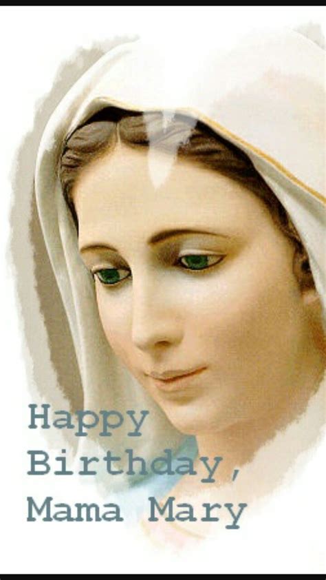 Happy Birthday Virgin Mary Quotes - ShortQuotes.cc