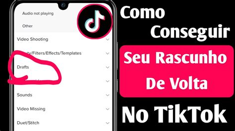 Como Recuperar Seus Rascunhos No Tiktok 2022 Android E Ios Recover