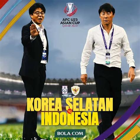 Duel Pelatih Timnas Indonesia U 23 Vs Korsel Di Piala Asia U 23 2024