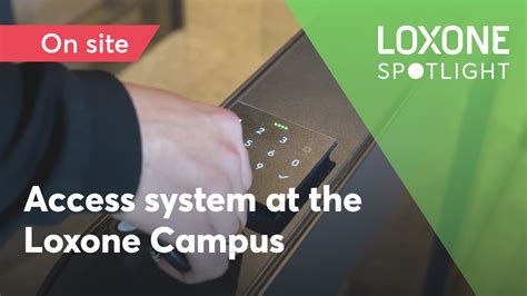 Blog Spotlight Special Access Control At The Loxone Campus Loxone