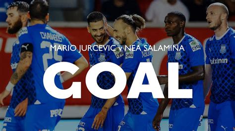 Nea Salamina Apollon Fc Mario Jurcevic Youtube