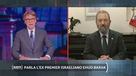 Parla L Ex Premier Israeliano Ehud Barak Quarta Repubblica Video