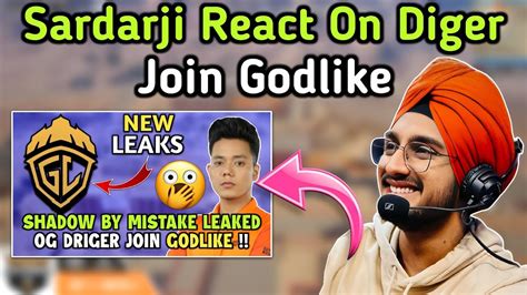 Sardarji Yt React On Diger Joining Godlike Esports YouTube