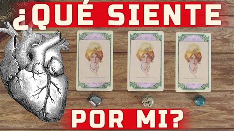 QuÉ Siente Por Mi Tarot Interactivo Youtube