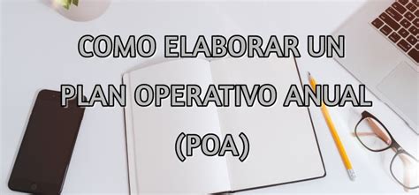 ELABORACIÓN DEL PLAN OPERATIVO ANUAL POA