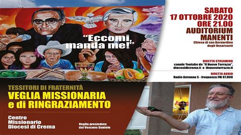 17 Ottobre Ore 21 Veglia Missionaria E Di Ringraziamento Auditorium