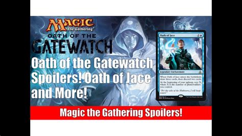 Mtg Oath Of The Gatewatch Spoilers Oath Of Jace Hissing Quagmire And