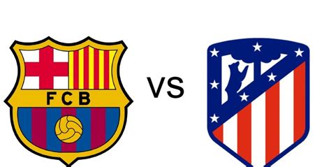 Cuándo A Qué Hora Y Dónde Ver En Vivo Barcelona Vs Atlético De Madrid