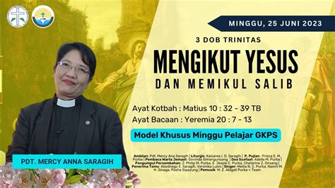 Ibadah Minggu Gkps Salemba 25 Juni 2023 Youtube