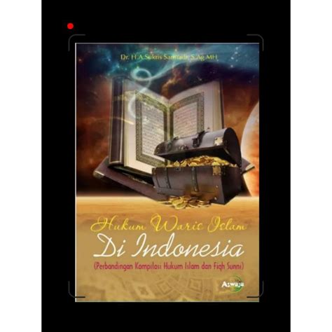 Jual Buku Hukum Waris Islam Di Indonesia Ready Shopee Indonesia