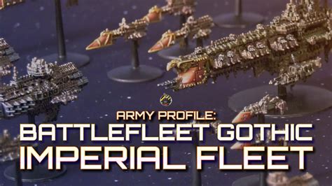 My BATTLEFLEET GOTHIC IMPERIAL FLEET Army Showcase YouTube