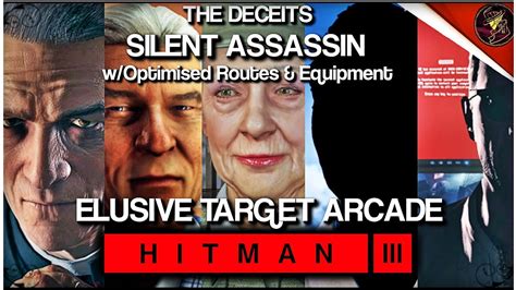 Hitman 3 The Deceits Woptimised Routes And Equipment Silent