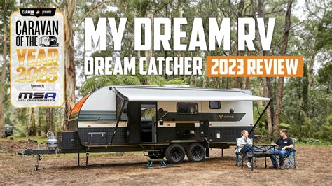 My Dream Rv Dream Catcher Caravan Of The Year 2023 Youtube