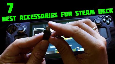 7 Best Accessories For Steam Deck Youtube