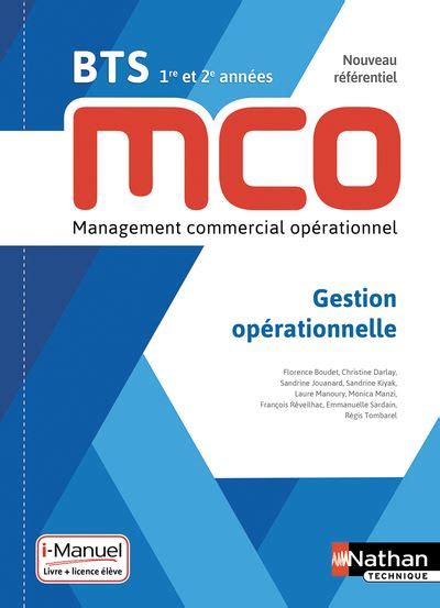 Gestion opérationnelle BTS 1ère et 2ème années MCO Livre licence