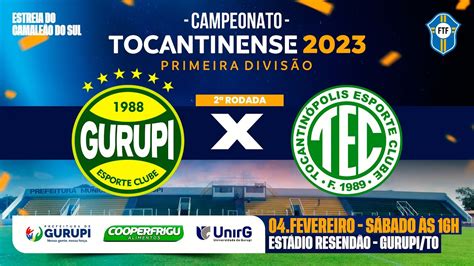 Campeonato Tocantinense S Rie A Gurupi X Tocantin Polis Youtube