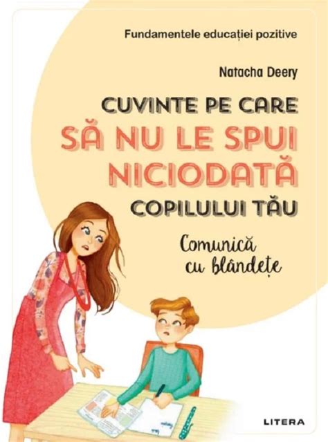 Cuvinte Pe Care Sa Nu Le Spui Niciodata Copilului Tau Pdf Autor